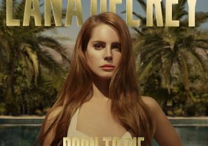 Lana Del Rey – Video Games 