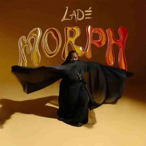 Ladé - MORPH (EP) Album