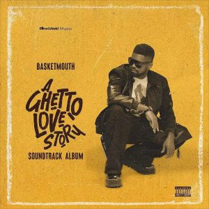 Basketmouth – Wickedest Love ft. Ogranya & Waje 