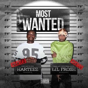 Harteez Lil Frosh Most Wanted EP 3