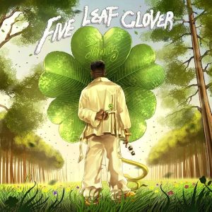 Jaywillz Five Leaf Clover EP