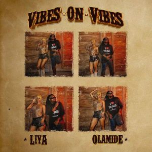 Liya Vibes On Vibes ft Olamide