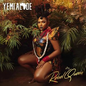 Yemi Alade Rebel Queen Album 3