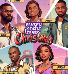 Funke Akindele Everybody Loves Christmas ft Falz DBanj Waje