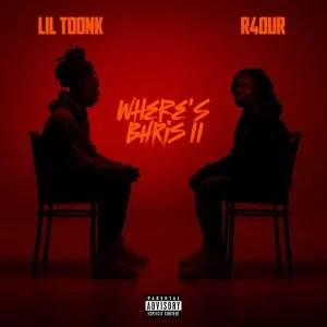 Lil Toonk – Where’s Bhris 2 ft. R4our