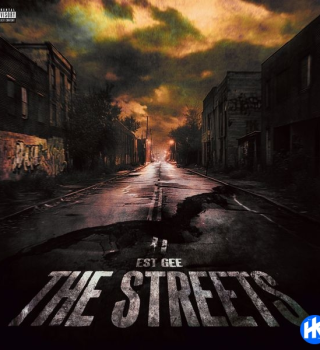 EST Gee – The Streets