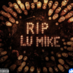 EST Gee – RIP LU MIKE